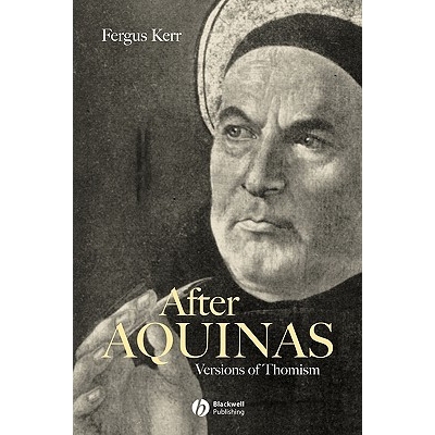 预订 After Aquinas - Versions Of Thomism 阿奎那之后：汤姆主义的版本: 9780631213130