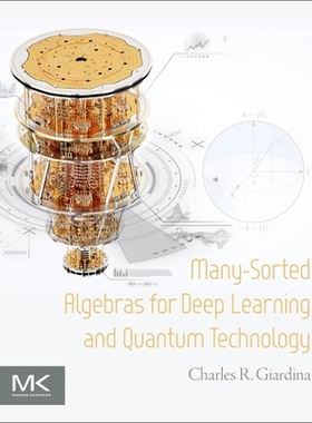 预订 Many-Sorted Algebras for Deep Learning and Quantum Technology