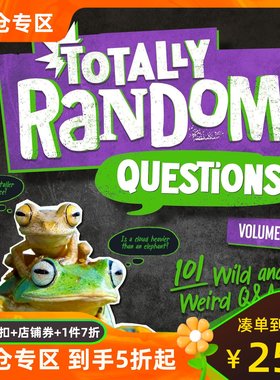 完全随机的问题第1卷Totally Random Questions Volume 1: 101 Wild and Weird Q&As  英文原版