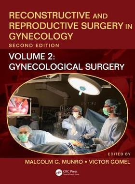 【预订】Reconstructive and Reproductive Surgery in Gynecology, Second Edition