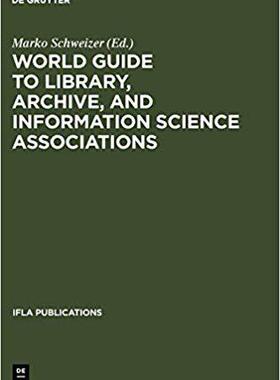 【预订】World Guide to Library, Archive, and Information Science Association 9783598218408