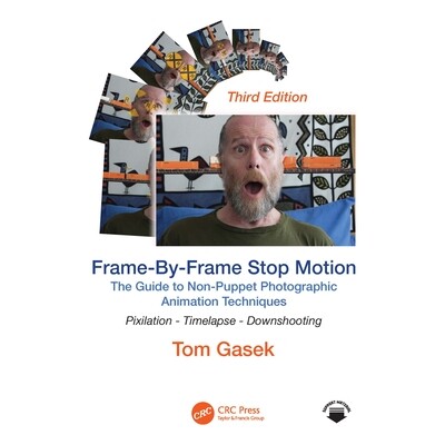 预订 Frame-By-Frame Stop Motion The Guide to Non-Puppet Photographic Animation Techniques 逐帧定格动画:非木偶摄影动画技