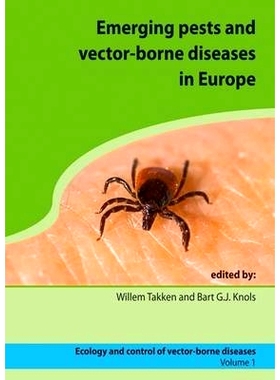 预订 Emerging pests and vector-borne diseases in Europe 欧洲新出现的害虫和病媒传播疾病: 9789086860531
