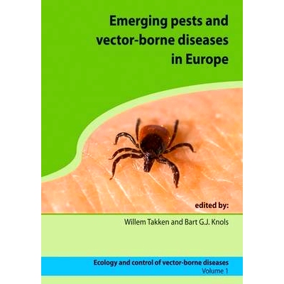 预订 Emerging pests and vector-borne diseases in Europe 欧洲新出现的害虫和病媒传播疾病: 9789086860531