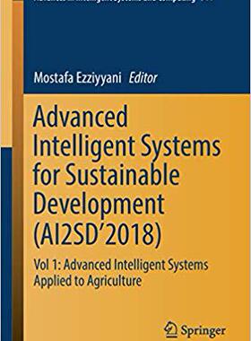 【预售】Advanced Intelligent Systems for Sustainable Development (AI2SD’2018)