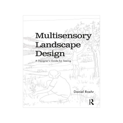 [预订]Multisensory Landscape Design 9781138586796
