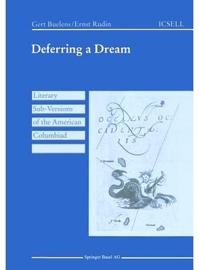 预订 Deferring a Dream: Literary Sub-Versions of the American Columbiad: 9783764350222