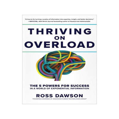 [预订]Thriving on Overload: The 5 Powers for Success in a World of Exponential Information 9781264285402