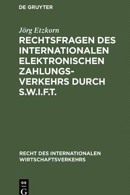 【预订】Rechtsfragen des internationalen elektronischen Zahlungsverkehrs dur 9783110126679