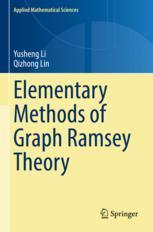 [预订]Elementary Methods of Graph Ramsey Theory 9783031127649