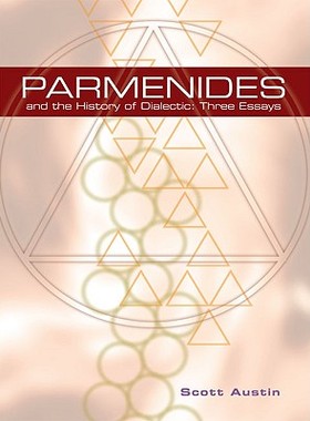 预订 Parmenides and The History of Dialectic