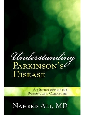 预订 Understanding Parkinson's Disease: An Introduction for Patients and Caregivers
