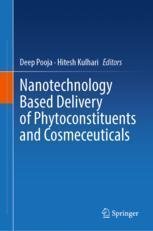 [预订]Nanotechnology Based Delivery of Phytoconstituents and Cosmeceuticals 9789819953134