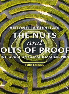 [预订]The Nuts and Bolts of Proofs