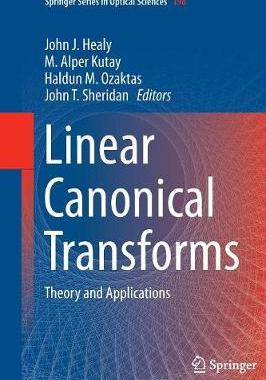 【预订】Linear Canonical Transforms