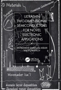 【预订】Ultrathin Two-Dimensional Semiconductors for Novel Electronic Applications
