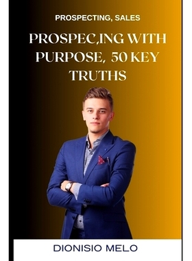预订 Prospecting with Purpose: 50 Key Truths: 9798325362859
