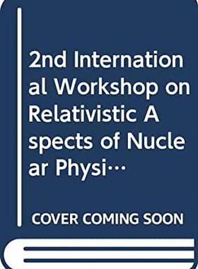 【预订】2nd Intl Workshop on Relativis