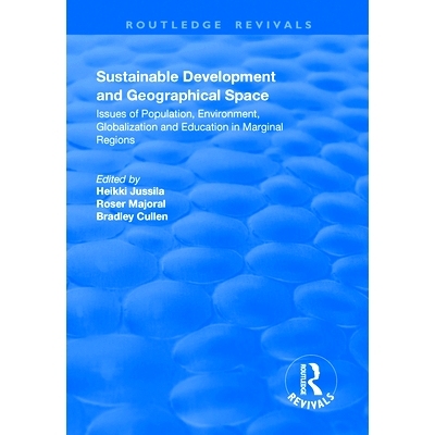 预订 Sustainable Development and Geographical Space: Issues of Population, Environment, Globalization and Education in M