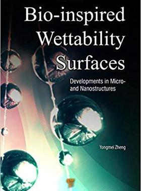 【预售】Bio-Inspired Wettability Surfaces