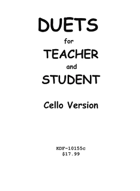 预订 Duets for Teacher and Student: Cello Version: 9781547087624