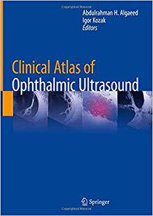 【预售】Clinical Atlas of Ophthalmic Ultrasound
