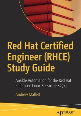 【预订】Red Hat Certified Engineer (RHCE) Study Guide