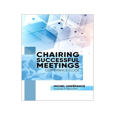 [预订]Chairing Successful Meetings 9780776636832