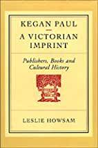 【预订】Kegan Paul: A Victorian Imprint