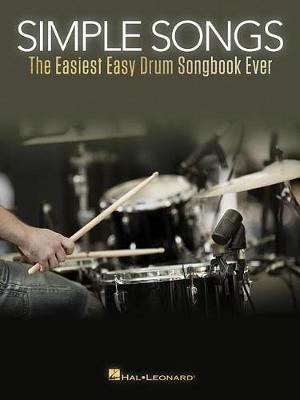 【预订】Simple Songs: The Easiest Easy Drum Songbook Ever