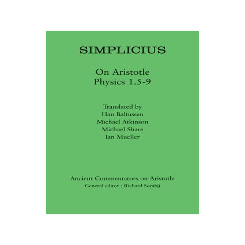 [预订]Simplicius: On Aristotle Physics 1.5-9 9780715638576