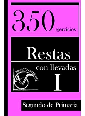 预订 350 Ejercicios de Restas con Llevadas para Segundo de Primaria (Tomo 1): 9781495426308