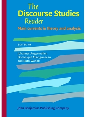预订 The Discourse Studies Reader. Main currents in theory and analysis.: 9789027212115