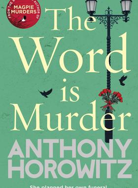 现货英文原版 关键词是谋杀 安东尼·赫洛维兹 喜鹊谋杀案作者 悬疑推理探案小说 The Word Is Murder Anthony Horowitz