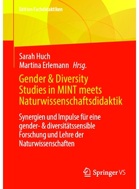 预订 Gender & Diversity Studies in MINT meets Naturwissenschaftsdidaktik: Synergien und Impulse für eine gender- & dive