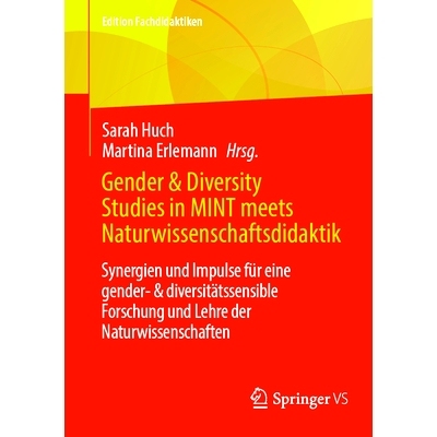 预订 Gender & Diversity Studies in MINT meets Naturwissenschaftsdidaktik: Synergien und Impulse für eine gender- & dive