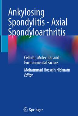 [预订]Ankylosing Spondylitis - Axial Spondyloarthritis 9789811647321