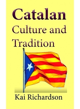 预订 Catalan Culture and Tradition: History Information, The people: 9798608748493
