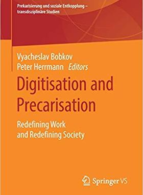 【预售】Digitisation and Precarisation