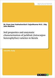 Properties Varieties Enzymatic 预售 Artocarpus and Characterization Jackfruit Heterophyllus Kerala Soil