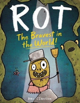 【预订】Rot, the Bravest in the World!