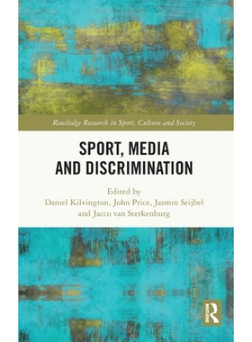 预订 Sport, Media and Discrimination: 9781032836010