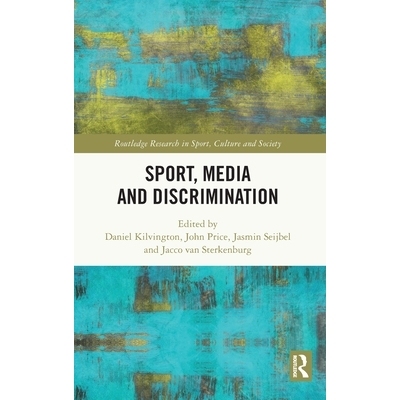 预订 Sport, Media and Discrimination: 9781032836010