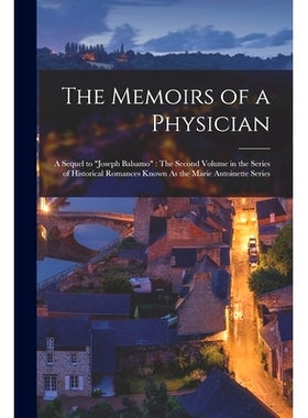 预订 The Memoirs of a Physician: A Sequel to 