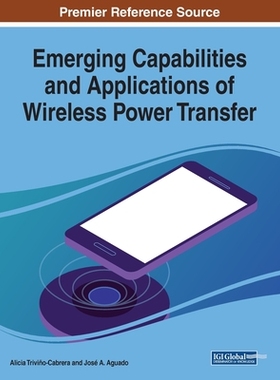 【预订】Emerging Capabilities and Applications of Wireless Power Transfer