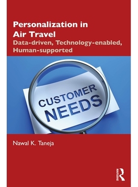 预订 Personalization in Air Travel: Data-driven, Technology-enabled, Human-supported 航空旅行个性化：数据驱动、技术赋能