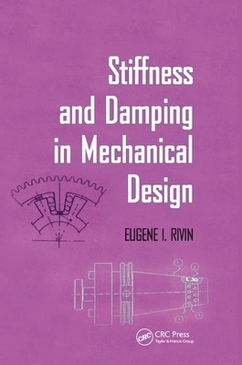 【预订】Stiffness and Damping in Mechanical Design