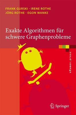 预订 Exakte Algorithmen für schwere Graphenprobleme