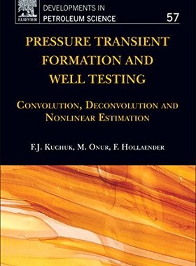 【预订】Pressure Transient Formation and Well Testing
