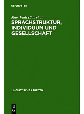 预订 Sprachstruktur, Individuum und Gesellschaft: Akten des 13. Linguistischen Kolloquiums : Gent 1978, Bd. 1: 978348410